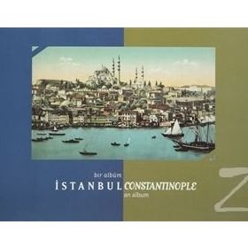 Bir Albüm İstanbul Constantinople an Album - Nuri Akbayar