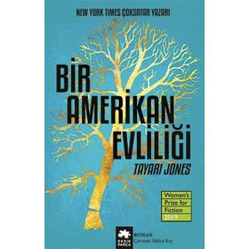 Bir Amerikan Evliliği - Tayari Jones