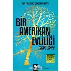 Bir Amerikan Evliliği - Tayari Jones