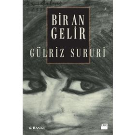 Bir An Gelir - Gülriz Sururi