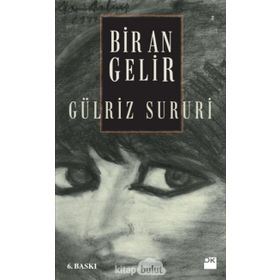 Bir An Gelir - Gülriz Sururi