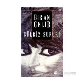 Bir An Gelir - Gülriz Sururi