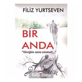 Bir Anda - Filiz Yurtseven