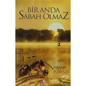 BIR ANDA SABAH OLMAZ - HIKMET KÖKSAL