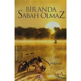 BIR ANDA SABAH OLMAZ - HIKMET KÖKSAL