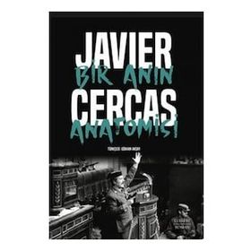 Bir Anın Anatomisi - Javier Cercas