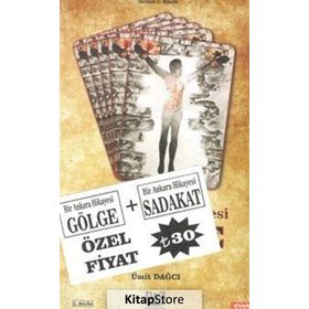 Bir Ankara Hikayesi Set (gölge-sadakat) / Ümit Dağcı