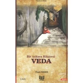 Bir Ankara Hikayesi - Veda - Ümit Dağcı