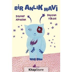 Bir Anlık Mavi - Zeynep Alpaslan