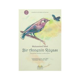 Bir Annenin Rüyası - Muhammet İkbal