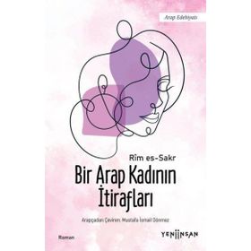 Bir Arap Kadının İtirafları-Yeni İnsan Yayınevi