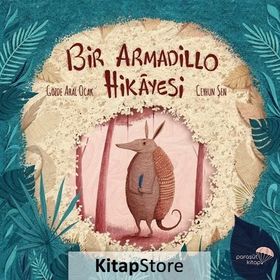 Bir Armadillo Hikayesi - Gözde Aral Ocak