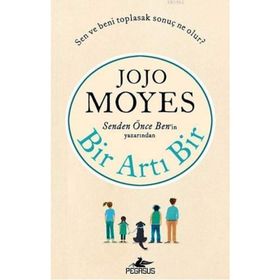 Bir Artı Bir - Jojo Moyes