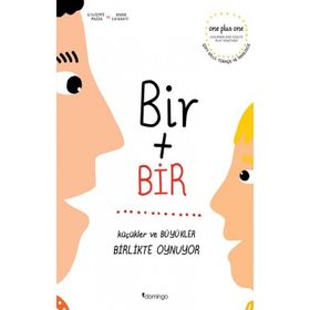 Bir Artı Bir Küçükler ve Büyükler Birlikte Oynuyor Çift Dilli - Domingo Yayınları