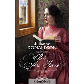 Bir Asi Yürek - Julianne Donaldson