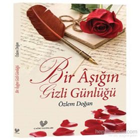 Bir Aşığın Gizli Günlüğü - Özlem Doğan