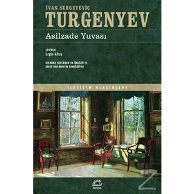 Bir Asilzade Yuvası - ivan sergevic turgenyev