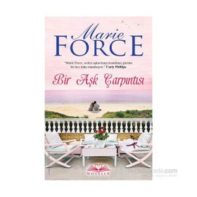 Bir Aşk Çarpıntısı - Marie Force