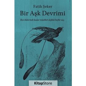 Bir Aşk Devrimi - Fatih Şeker
