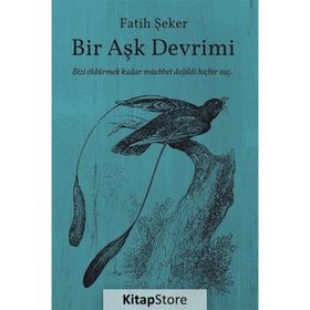 Bir Aşk Devrimi - Fatih Şeker