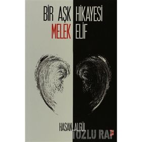 BIR AŞK HIKAYESI MELEK ELIF - HASAN ALGÜL