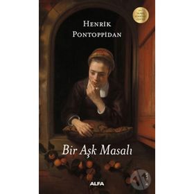 Bir Aşk Masalı - Henrik Pontoppidan