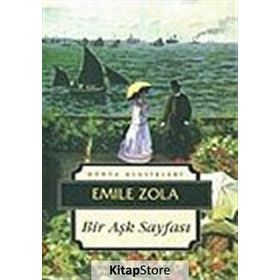BIR AŞK SAYFASI - EMILE ZOLA