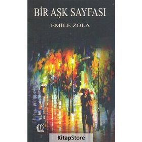 BIR AŞK SAYFASI - EMILE ZOLA