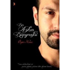 BIR AŞKIN BIYOGRAFISI - ÖZGÜR HAVUZ