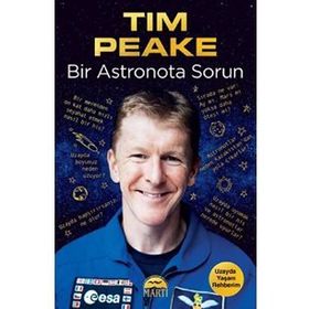 Bir Astronota Sorun - Tim Peake