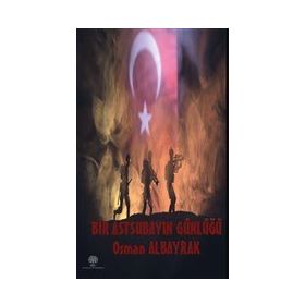 Bir Astsubayın Günlüğü - Osman Albayrak