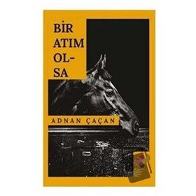 Bir Atım Olsa - Adnan Çaçan