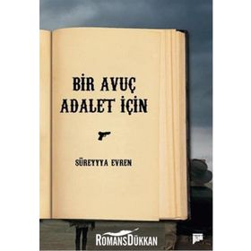 Bir Avuç Adalet İçin - Süreyya Evren