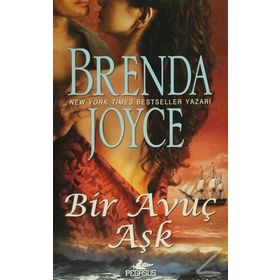 BIR AVUÇ AŞK - BRENDA JOYCE