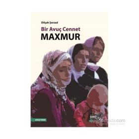 Bir Avuç Cennet Maxmur - Dilşah Şerzad