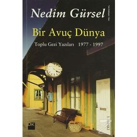 BIR AVUÇ DÜNYA - GENEL
