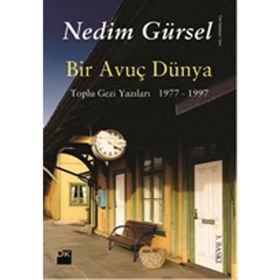 Bir Avuç Dünya - Nedim Gürsel