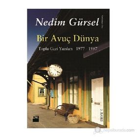 Bir Avuç Dünya - Nedim Gürsel