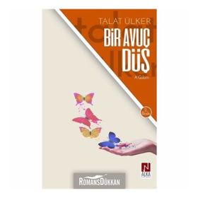 Bir Avuç Düş- Talat Ülker
