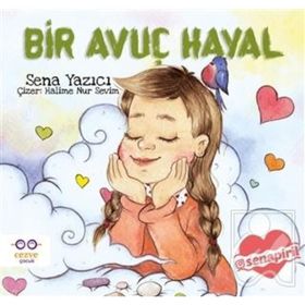Bir Avuç Hayal - Sena Yazıcı