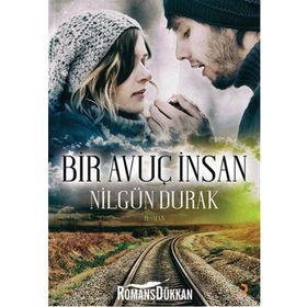 Bir Avuç İnsan - Nilgün Durak