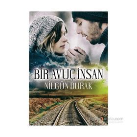 Bir Avuç İnsan - Nilgün Durak