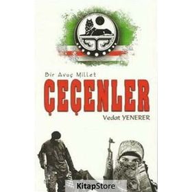 Bir Avuç Millet Çeçenler - Vedat Yenerer