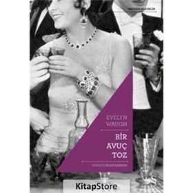 Bir Avuç Toz / Evelyn Waugh / Everest Yayınları
