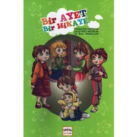 BIR AYET BIR HIKAYE KARAKTER EĞİTİMİNİ GELİŞTİRİCİ METINLER VE ROL MODELLER - MEHA ALI