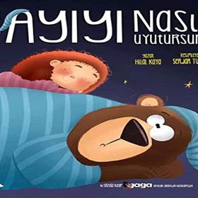 Bir Ayıyı Nasıl Uyutursun Gaga Yayınları