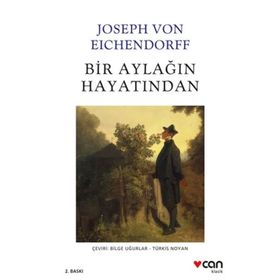 Bir Aylağın Hayatından Kitabı - Joseph Von Eichendorff
