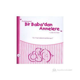 Bir Baba’dan Annelere - F. Erkin Ültanır