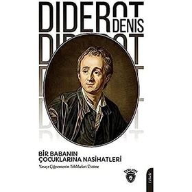Bir Babanın Çocuklarına Nasihatleri - Denis Diderot