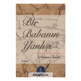 Bir Babanın Yanlışı - Alişan Birlik